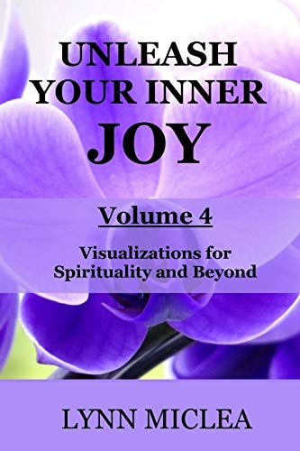 Inner Joy Volume 4 Spirituality and Beyond