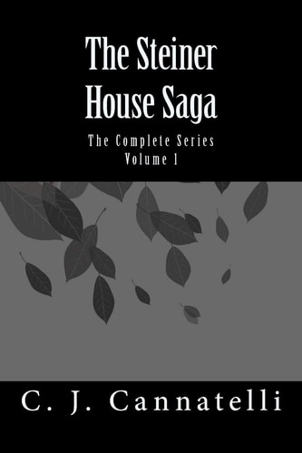 The Steiner House Saga The Complete Series