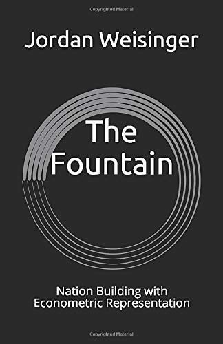 The Fountain Nation Building with Econometric Representation