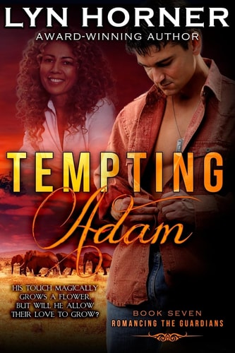 Tempting Adam Romancing the Guardians, Book Seven