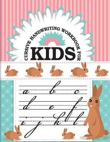 Cursive Handwriting Workbook for Kids Workbook Cursive, K Workbook Age 5, Cursive Handwriting Workbook for Teens, Workbooks for Preschoolers