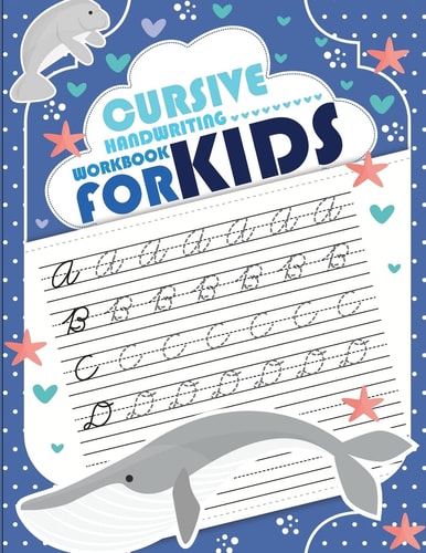 Cursive Handwriting Workbook for Kids Workbook Cursive, Workbook Tracing, Cursive Handwriting Workbook for Teens, Cursive Handwriting Workbook for Kids Grade 2