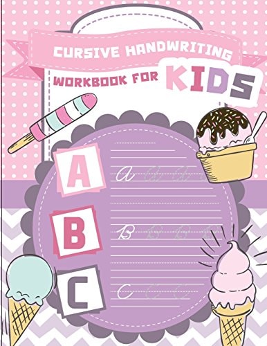 Cursive Handwriting Workbook for Kids Abc Workbooks for Preschool, Abc Workbook for Kindergarten, Workbooks for Preschoolers, K Workbook Age 5, Grade 1-2-3