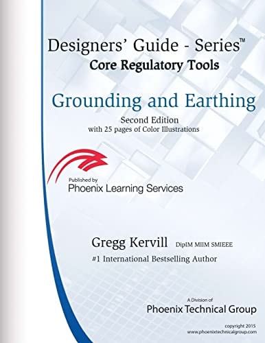 Grounding and Earthing All You Ever Wanted to Know about Earthing, Grounding and Bonding - But Were Afraid to Ask