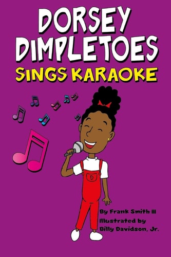 Dorsey Dimpletoes Sings Karaoke