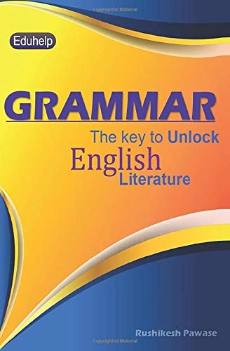 Grammar The Key to Unlock English Literature
