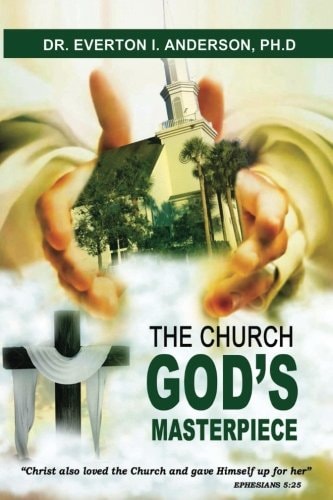The Church God's Masterpiece