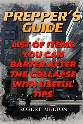 Prepper's Guide List Of Items You Can Barter After the Collapse With Useful Tips