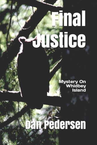 Final Justice Mystery on Whidbey Island