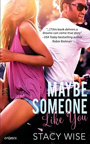 Maybe Someone Like You