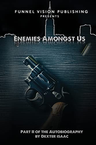 Enemies Amongst Us