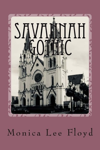 Savannah Gothic Poetry Anthology