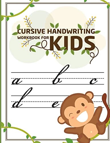 Cursive Handwriting Workbook for Kids Abc Workbooks for Preschool, Abc Workbook for Kindergarten, Workbooks for Preschoolers, K Workbook Age 5, Grade 1-2-3