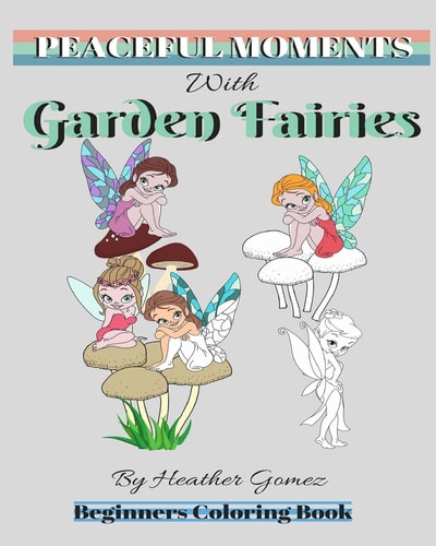 Peaceful Moments With Garden Fairies