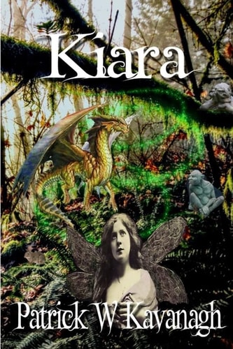 Kiara A Princess of the Fae Becomes Trapped in a Human Body, While Both The Earth and the Faery Worlds Face Destruction at the Hands of a Goblin Army. Can a Frightened and Confused Little Girl Help to Turn the Tide in the Battle for Survival?