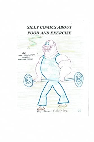 Silly Comics about Food and Exercise If Only I Could Afford to Hire a Personal Trainer