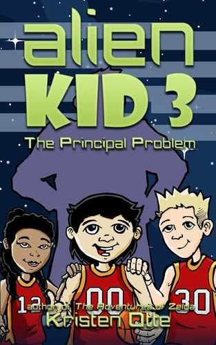 Alien Kid 3 The Principal Problem