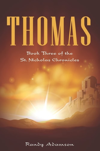 Thomas Book Three of the St. Nicholas Chronicles