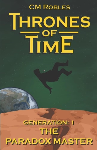 Thrones of Time Generation 1: The Paradox Master