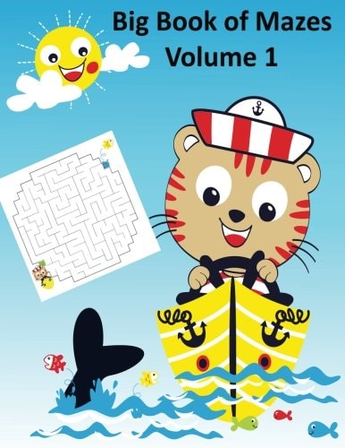 Big Book of Mazes Volume 1 Maze Books for Kids 4 - 6, One Game Per Page, Activity Books for Kids)