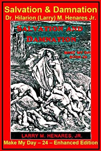 Salvation and Damnation Make My Day - 24 - Enhanced Edition