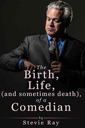 The Birth, Life, (and Sometimes Death) of a Comedian