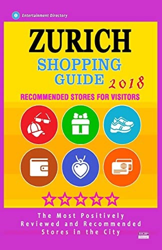 Zurich Shopping Guide 2018 Best Rated Stores in Zurich, Switzerland - Stores Recommended for Visitors, (Shopping Guide 2018)