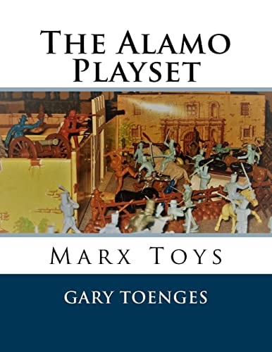 The Alamo Playset Marx Toys