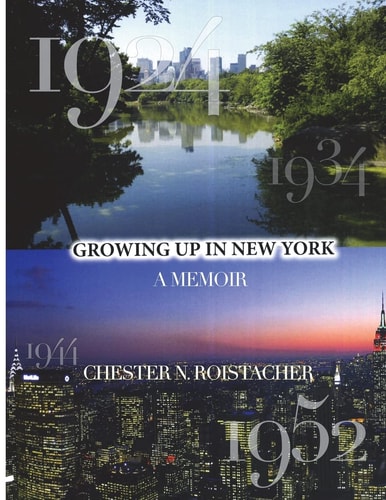 Growing Up in New York A Memoir