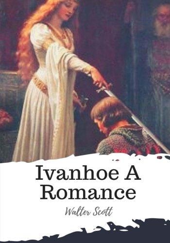 Ivanhoe a Romance