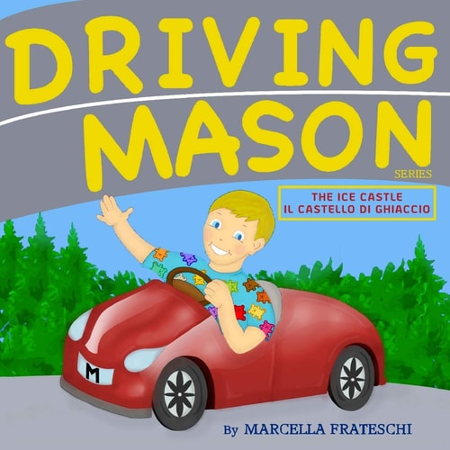 The Ice Castle/Il Castello Di Ghiaccio Driving Mason
