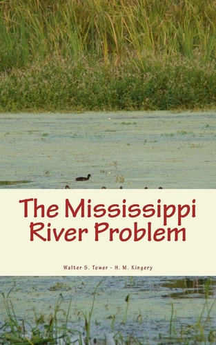 The Mississippi River Problem