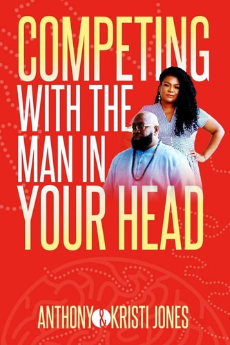 Competing with The Man in Your Head