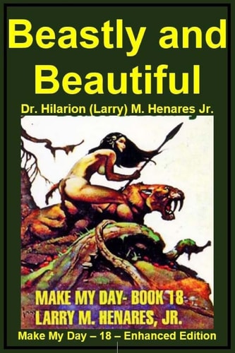 Beastly and Beautiful Make My Day - 18 - Enhanced Edition2