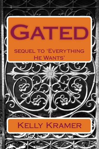 Gated Sequel to Everything He Wants