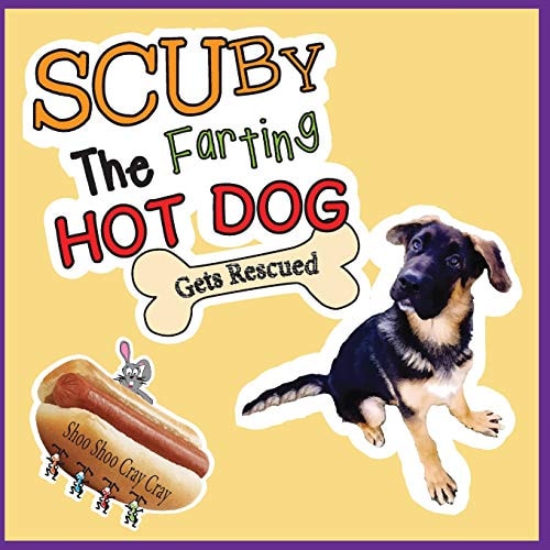 Scuby The Farting Hot Dog Gets Rescued