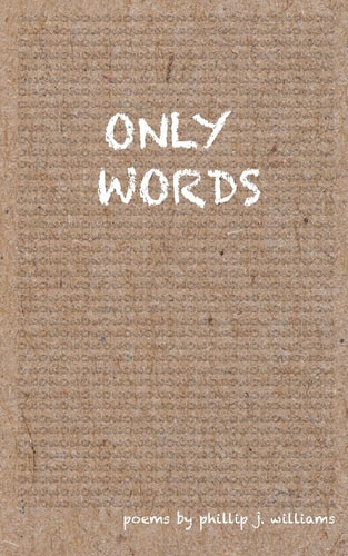 Only Words