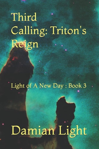 Third Calling L. O. N. D. . Book 3