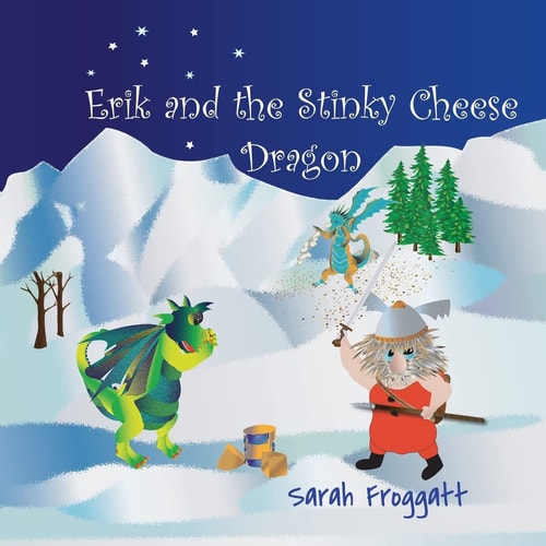 Erik and The Stinky Cheese Dragon