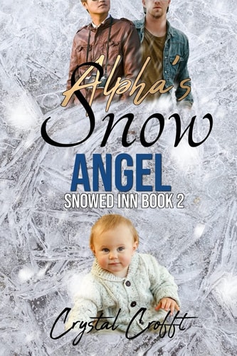 Alpha's Snow Angel An Mpreg Romance