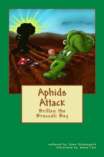 Aphids Attack Brillen the Broccoli Boy