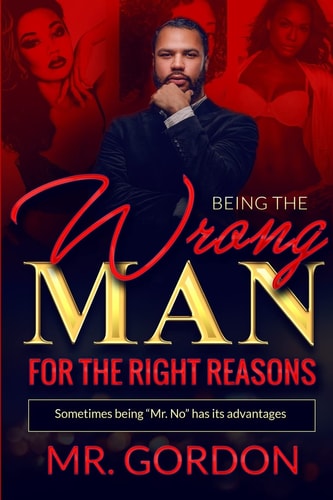 Being The Wrong Man For The Right Reasons Sometimes Being Mr.No Has Its Advantages
