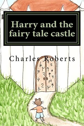 Harry and the Fairy Tale Castle
