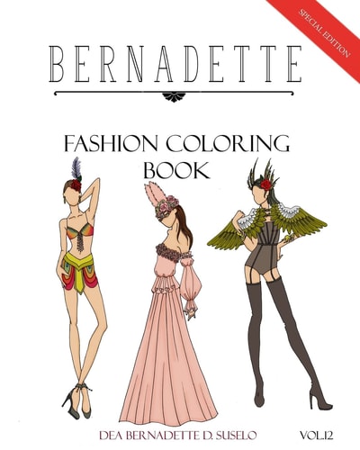 BERNADETTE Fashion Coloring Book Vol. 12 Mardi Gras Inspired Outfits