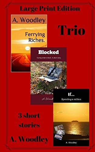 Trio (LPE. Large Print Edition). 3 Short Stories