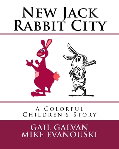 New Jack Rabbit City A Colorful Children's Story