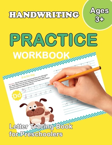 Letter Tracing Book for Preschoolers Trace Letters Of The Alphabet and Number: Preschool Practice Handwriting Workbook: Pre K, Kindergarten and Kids Ages 3-5 Reading And Writing