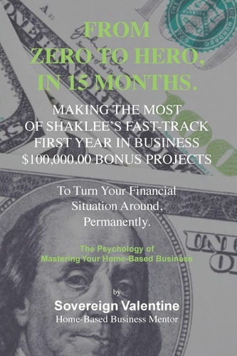 Zero To Hero Making The Most of Shaklee's Fast-Track, First Year in Business, $100,000.00 Bonus To Turn Your Financial Situation Around, Permanently.