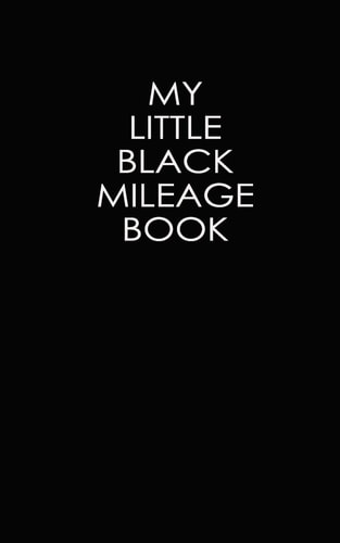 My Little Black Mileage Book