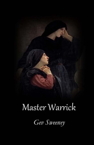 Master Warrick A Novella